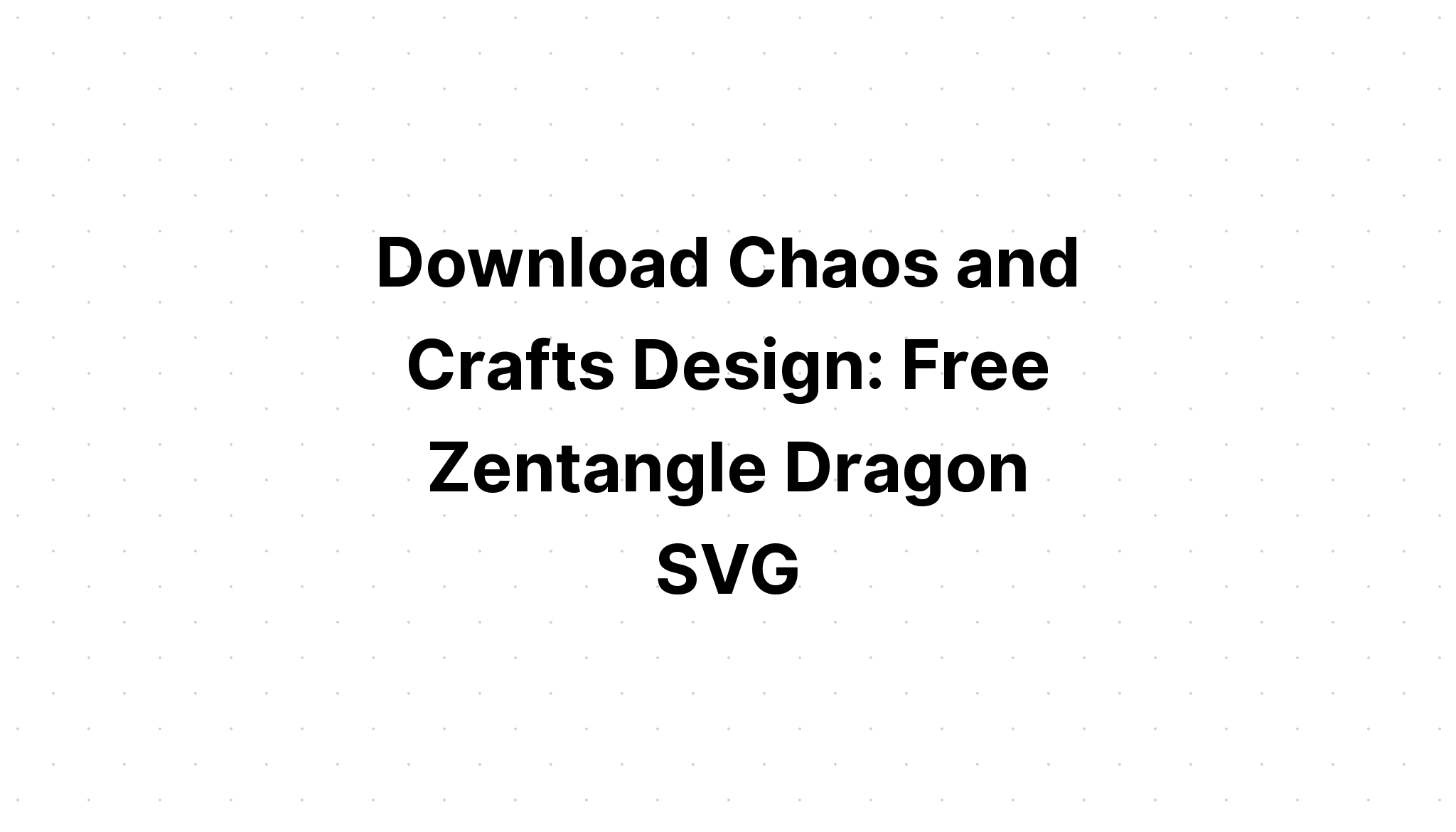 Download Dragon Mandala Svg Free For Crafters - Layered SVG Cut File